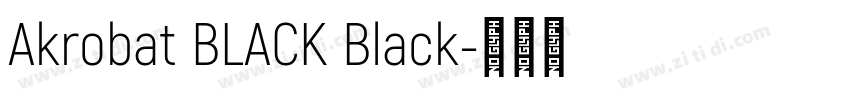 Akrobat BLACK Black字体转换